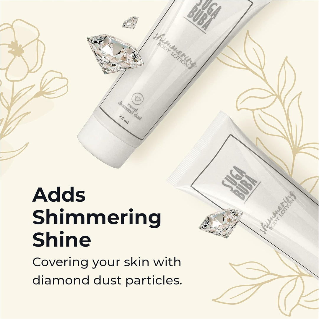 Блестящ лосион за тяло с диамантен прах Shimmering body lotion with diamond dust
SUGA BUBA